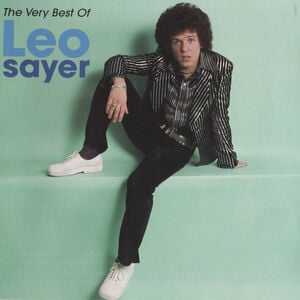 The Very Best Of Leo Sayer