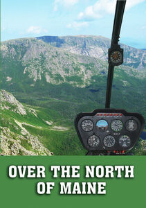 Over The North Of Maine