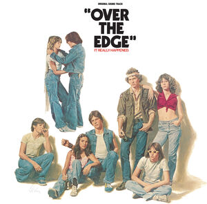 Over The Edge (Original Soundtrack) (Various Artists)