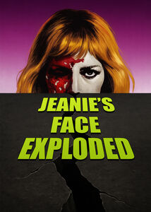 Jeanie's Face Exploded