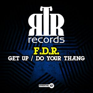 Get Up / Do Your Thang