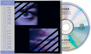 Whirr & Luster