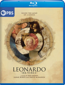 Leonardo Da Vinci: A Film by Ken Burns, Sarah Burns and David McMahon