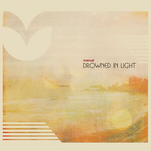 Drowned in Light