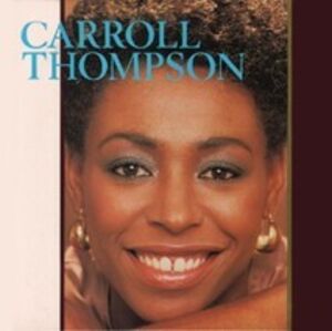 Carroll Thompson - Expanded Edition
