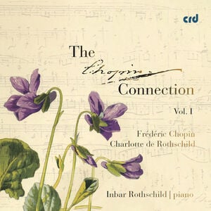 The Chopin Connection, Vol. 1