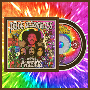 Dude Cervantes and the Panchos