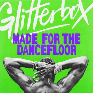 Glitterbox: Made For The Dancefloor (Various Artists)