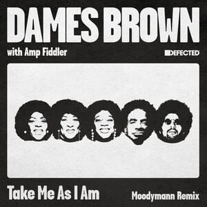 Take Me As I Am (Moodymann Remix)