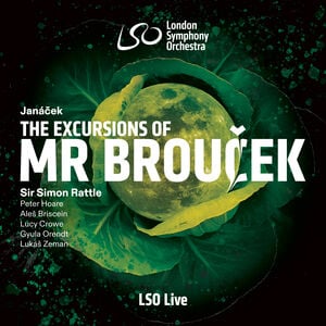 Janacek: The Excursions of Mr Broucek