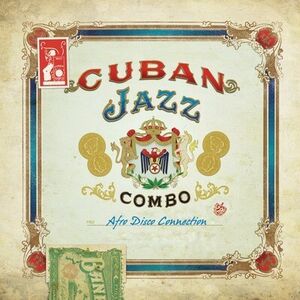 Cuban Jazz Combo - Afro Disco Connection (CD)
