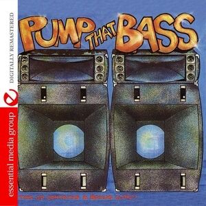Pump That Bass / Various