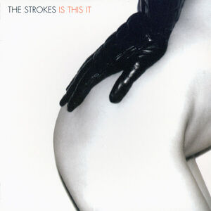 Is This It (International Pressing)