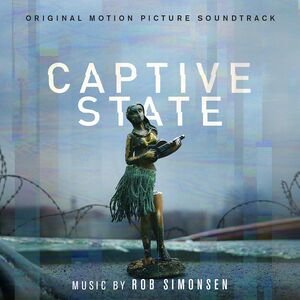 Captive State (Original Motion