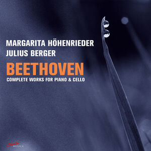 Beethoven: Complete Works for Piano & Cello