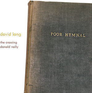 David Lang: poor hymnal