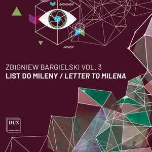 Bargielski, Vol. 3 - Letter to Milena