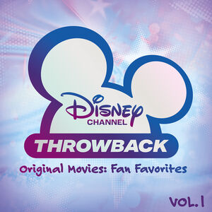 Disney Channel Throwback, Vol. 1 (Various Artists)