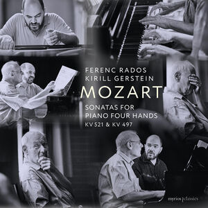 Sonatas for Piano Four Hands, K. 521 & 497
