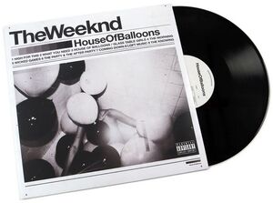 House Of Balloons (10th Anniversary)