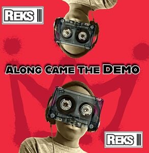 Along Came The Demo
