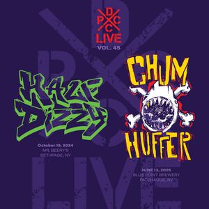 DCxPC Live Vol. 45 Presents Half Dizzy / Chumhuffer