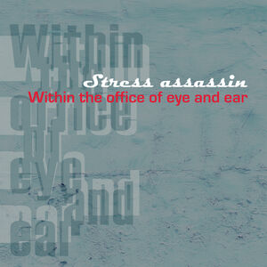 Within The Office Of Eye And Ear