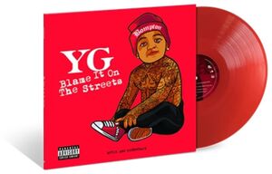 Blame It On The Streets    [Translucent Red LP]