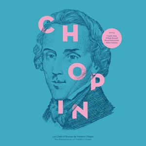 Chopin: The Masterpieces Of