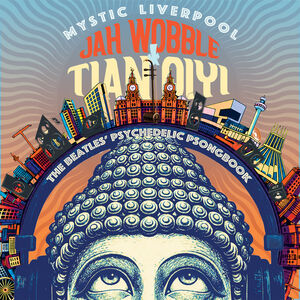 Mystic Liverpool: The Beatles Psychedelic Psongbok