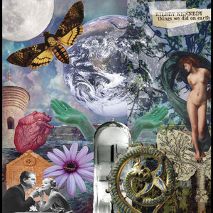Things We Did on Earth - Earth Splatter Vinyl