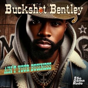 Ain't Your Business