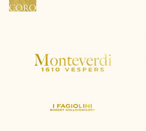 Monteverdi: 1610 Vespers