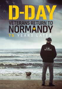 D-Day Veterans Return to Normandy