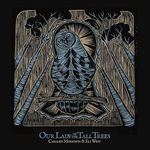 Our Lady of the Tall Trees