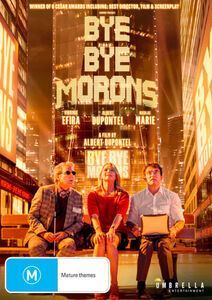 Bye Bye Morons