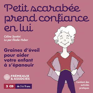 Petit Scarabee Prend Confiance en Lui - Graines