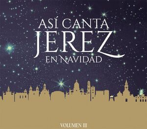 Asi Canta Jerez En Navidad Vol III