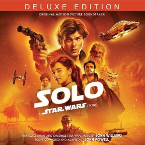 Solo: A Star Wars Story (Original Soundtrack) - Deluxe Edition
