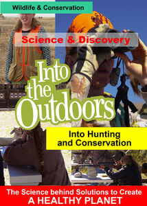 Into Hunting and Conservation