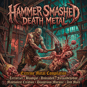 Hammer Smashed Death Metal (Various Artists)