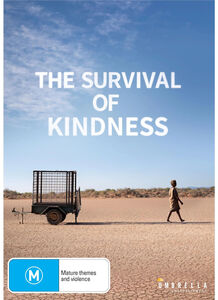 The Survival of Kindness