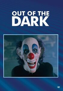 Out of the Dark