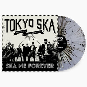 Ska Me Forever