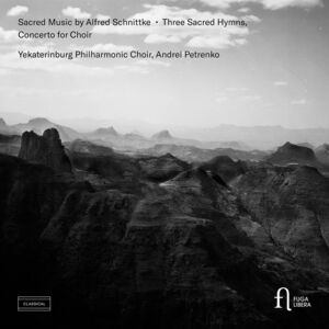 Sacred Music by Alfred Schnittke - Three Sacred Hymns, Concerto for Choir