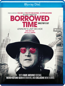 Borrowed Time: Lennon's Last Decade