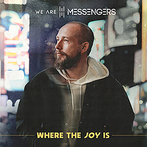 Where The Joy Is