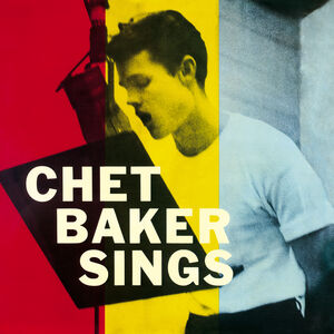 Chet Baker Sings - Limited 180-Gram Clear Vinyl