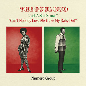Just A Sad Xmas B/w Can't Nobody Love Me - Splatter