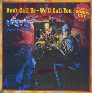 Don't Call Us / We'll Call You